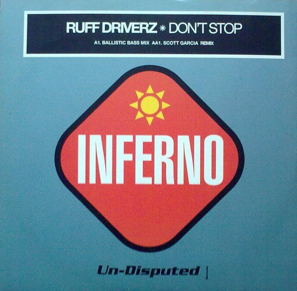 Ruff Driverz - Don't Stop (12