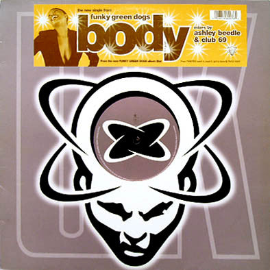 Funky Green Dogs - Body (12")