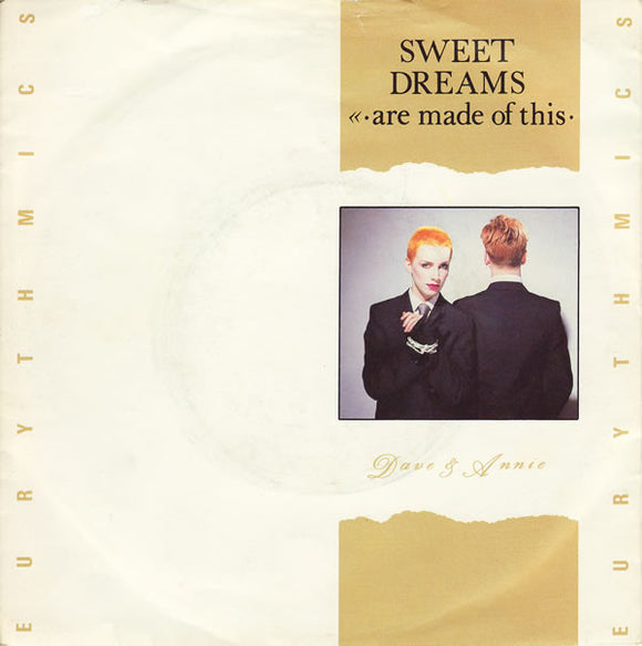 Eurythmics - Sweet Dreams (Are Made Of This) (7