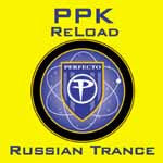 PPK - Reload / Russian Trance (2x12", Promo)