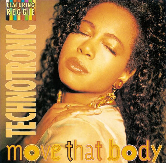 Technotronic Featuring Reggie - Move That Body (7", Single, Sma)
