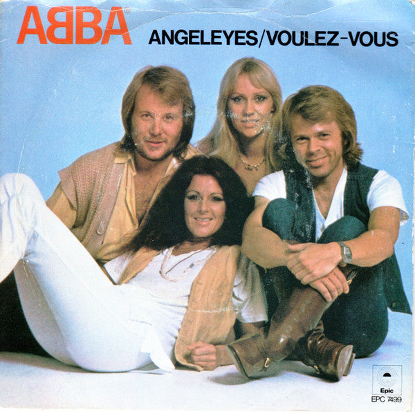ABBA - Angeleyes / Voulez-Vous (7", Single, Pic)