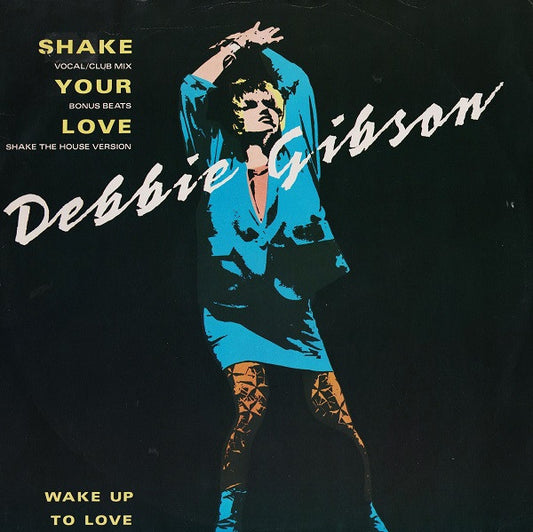 Debbie Gibson - Shake Your Love (12")