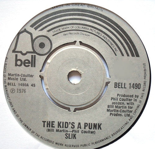 Slik - The Kid's A Punk (7")
