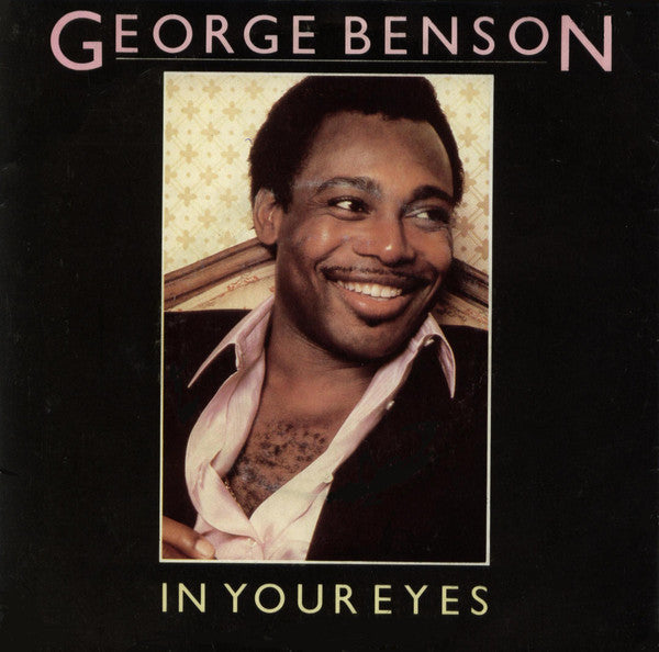 George Benson - In Your Eyes (7", Single)