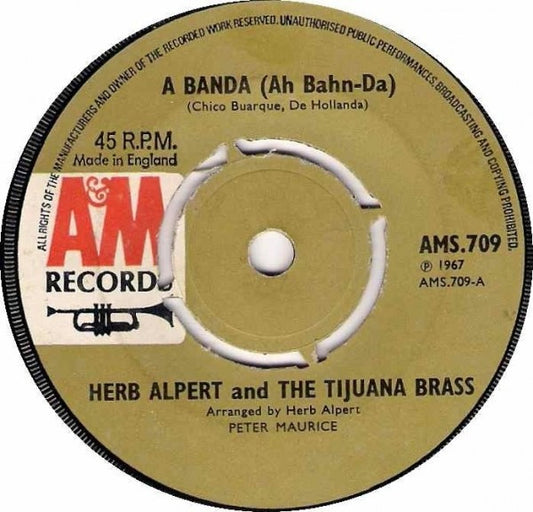 Herb Alpert And The Tijuana Brass* - A Banda (Ah Bahn-Da) (7", Single, Pus)