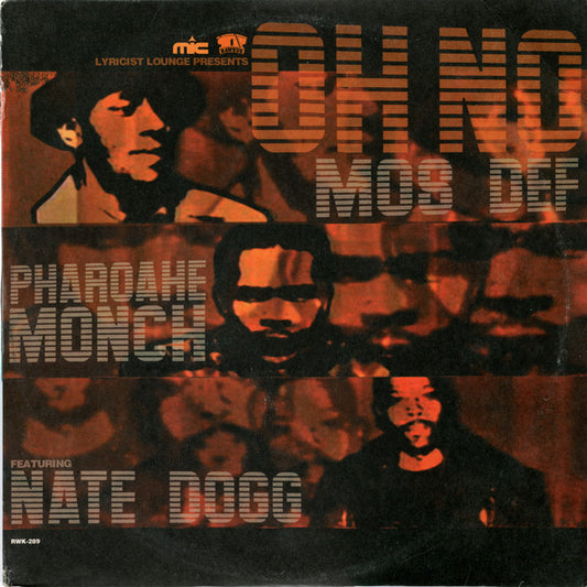 Mos Def & Pharoahe Monch Featuring Nate Dogg / Erick Sermon Featuring Sy Scott - Oh No / Battle (12")