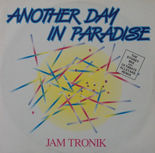 Jam Tronik - Another Day In Paradise (12", Single)
