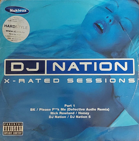 Various - DJ Nation X-Rated Sessions Part 1 (12")