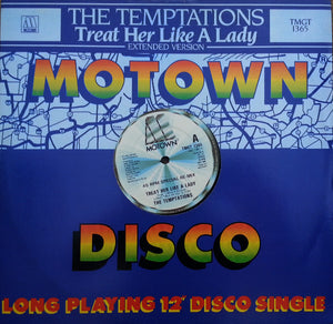 The Temptations - Treat Her Like A Lady (Extended Version) (12", Single)