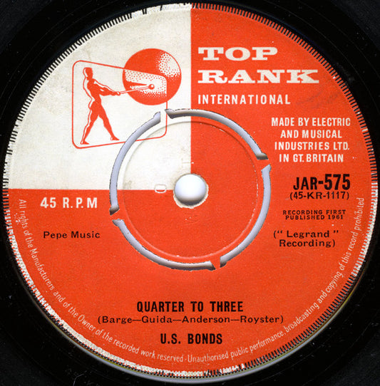 U.S. Bonds* - Quarter To Three (7", Single, RP)