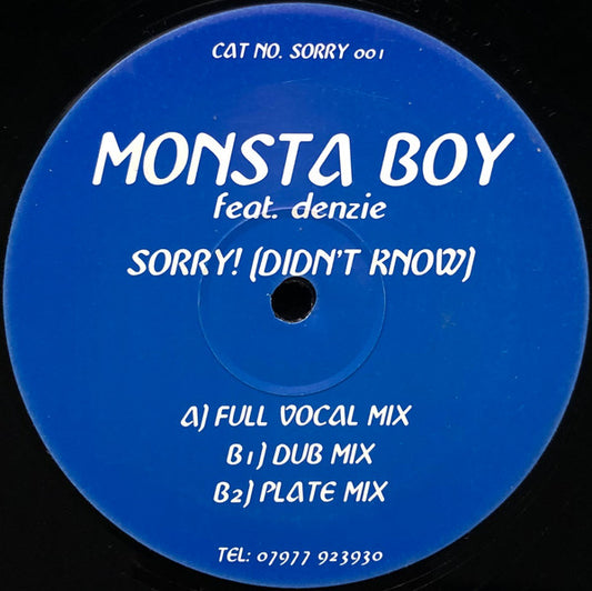 Monsta Boy Feat. Denzie - Sorry! (Didn't Know) (12")