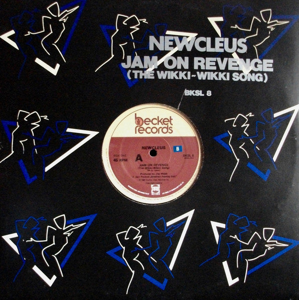 Newcleus - Jam On Revenge (The Wikki-Wikki Song) (12", Single)