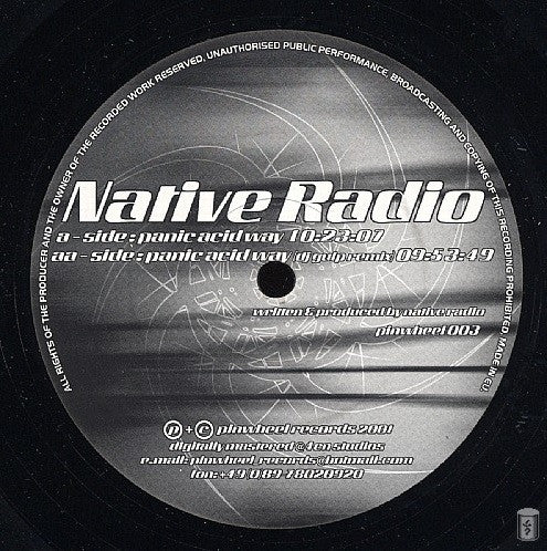 Native Radio - Panic Acid Way (12")