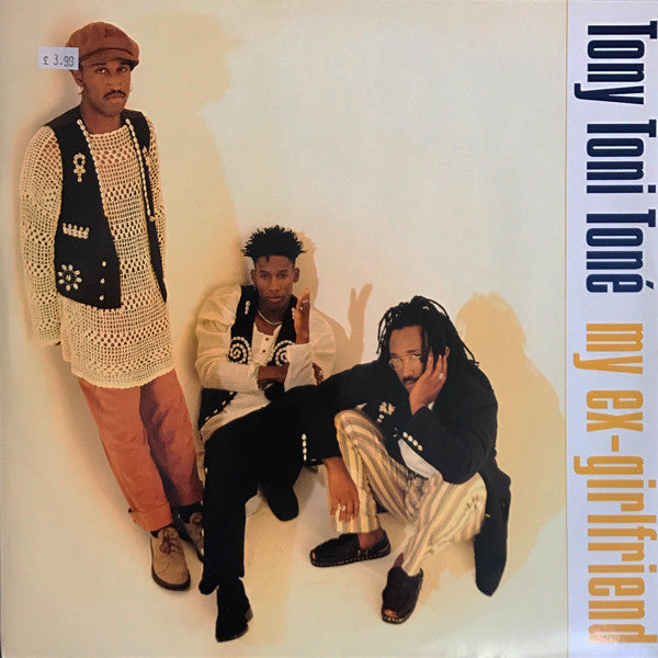 Tony! Toni! Toné! - My Ex-Girlfriend (12")