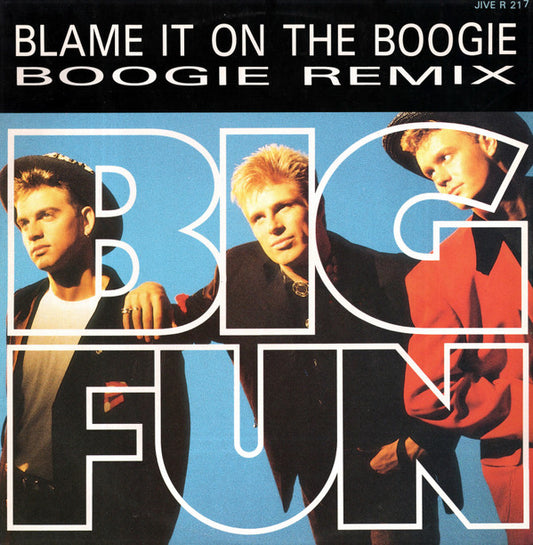 Big Fun - Blame It On The Boogie (Boogie Remix) (12")
