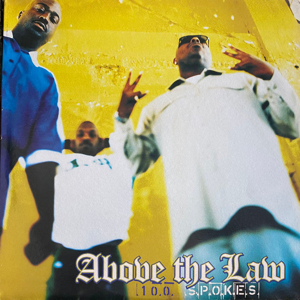 Above The Law - 100 Spokes (12", Maxi, Promo)