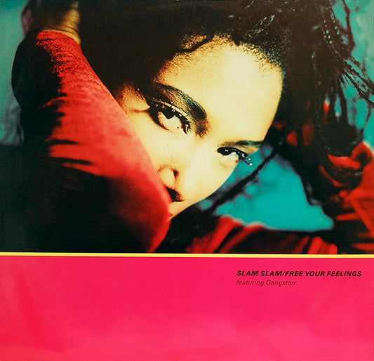 Slam Slam - Free Your Feelings (12")