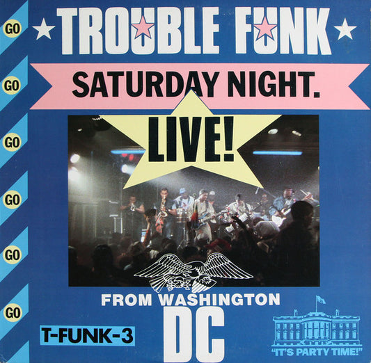 Trouble Funk - Saturday Night Live From Washington D.C. (LP, Album, SRC)