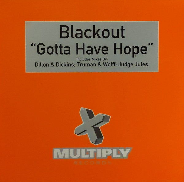 Blackout - Gotta Have Hope (12")