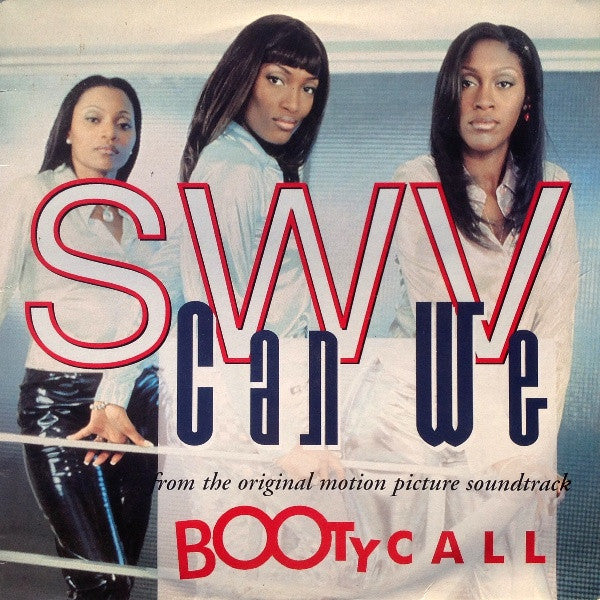 SWV - Can We (12")
