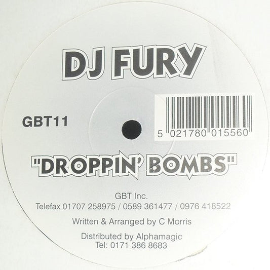 DJ Fury / DJ X-Cess - Droppin' Bombs / Blow Your Mind (12")