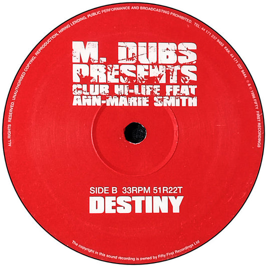M. Dubs* Presents Club Hi-Life Feat Ann-Marie Smith - Destiny (12")