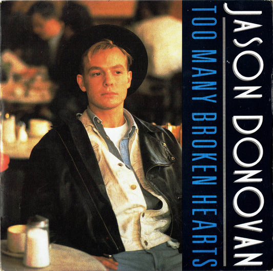 Jason Donovan - Too Many Broken Hearts (7", Single, Sil)