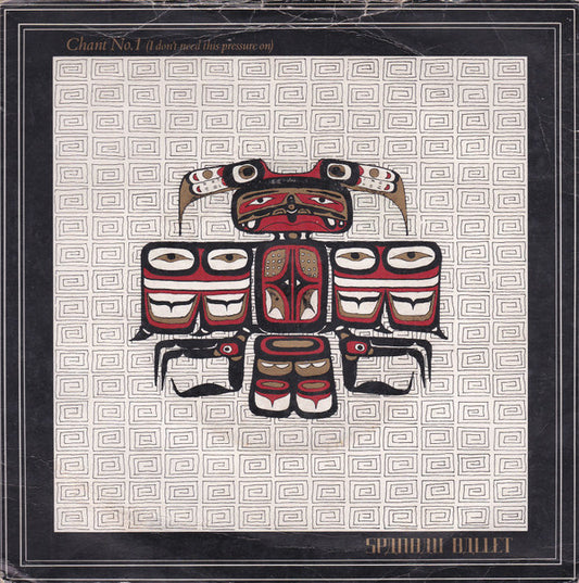Spandau Ballet - Chant No. 1 (I Don't Need This Pressure On) (7", Single, Blu)