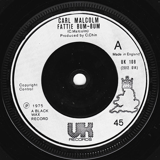 Carl Malcolm / Skin, Flesh & Bones - Fattie Bum-Bum / Bum-Bum Situation (7", Single, Inj)