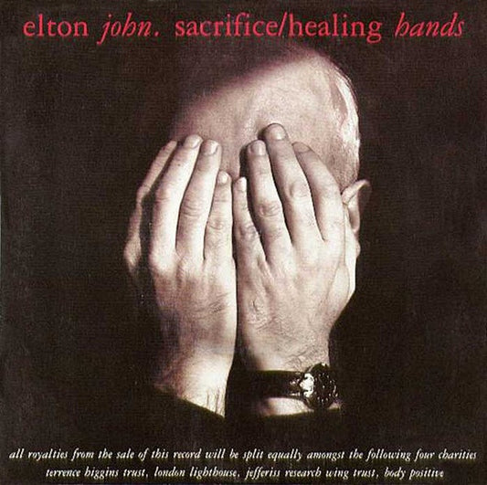 Elton John - Sacrifice / Healing Hands (7", Single, RE, Sil)