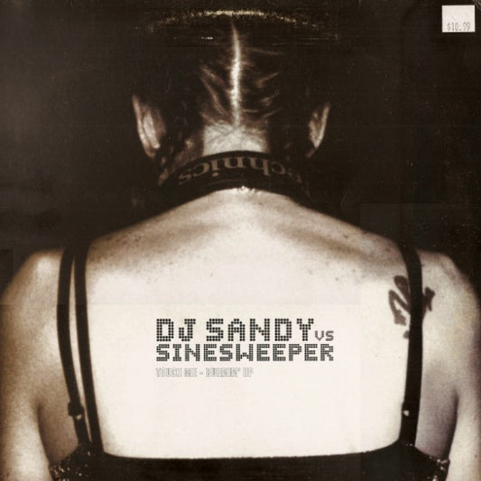 DJ Sandy (4) Vs Sinesweeper - Touch Me / Burnin' Up (12")