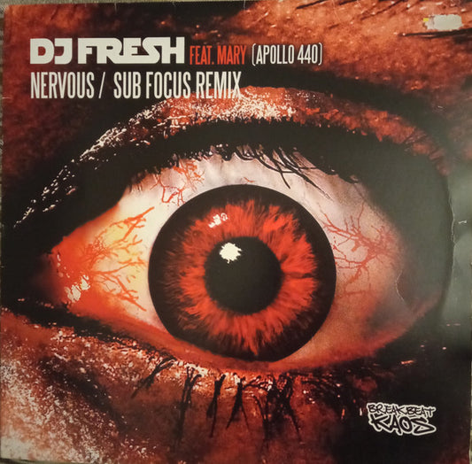 DJ Fresh* Feat. Mary (Apollo 440)* - Nervous / Sub Focus Remix (12")