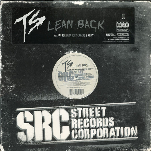 TS* Feat. Fat Joe AKA Joey Crack* & Remy* - Lean Back (12", Single)