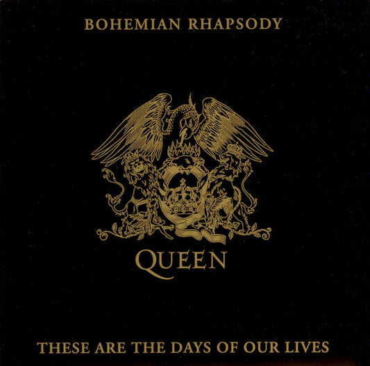 Queen - Bohemian Rhapsody / These Are The Days Of Our Lives (7", Single, Sol)