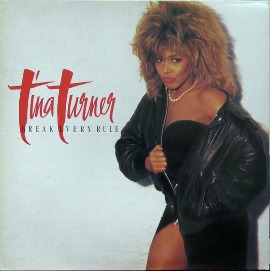Tina Turner - Break Every Rule (LP, Album)