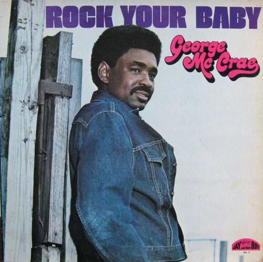 George McCrae - Rock Your Baby (LP, Album)