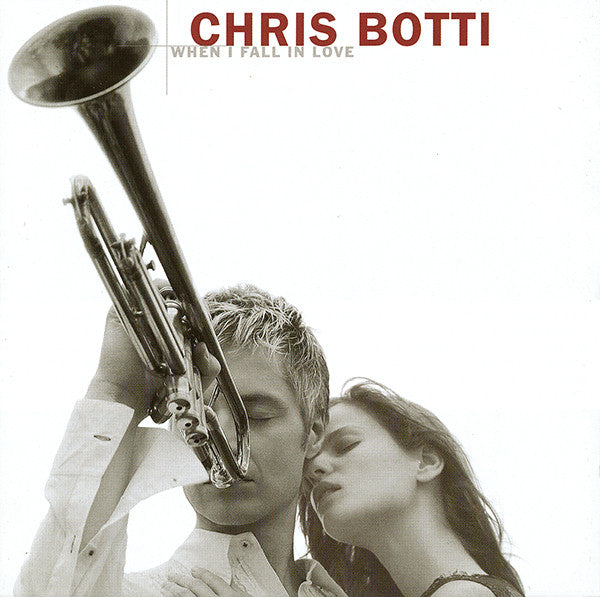 Chris Botti - When I Fall In Love (CD, Album)