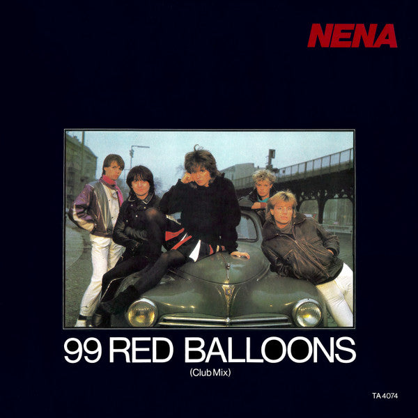 Nena - 99 Red Balloons (Club Mix) (12")