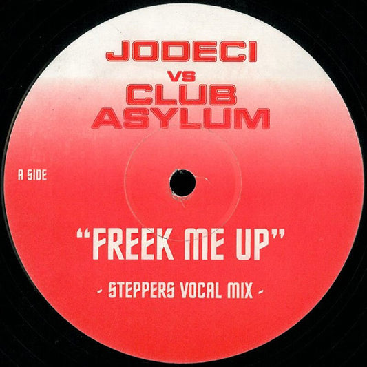 Jodeci Vs Club Asylum - Freek Me Up (12")