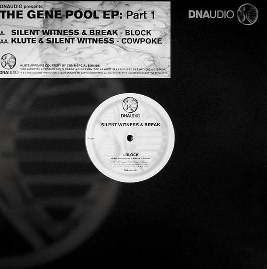 Silent Witness & Break / Klute & Silent Witness - The Gene Pool EP: Part 1 (12", EP)