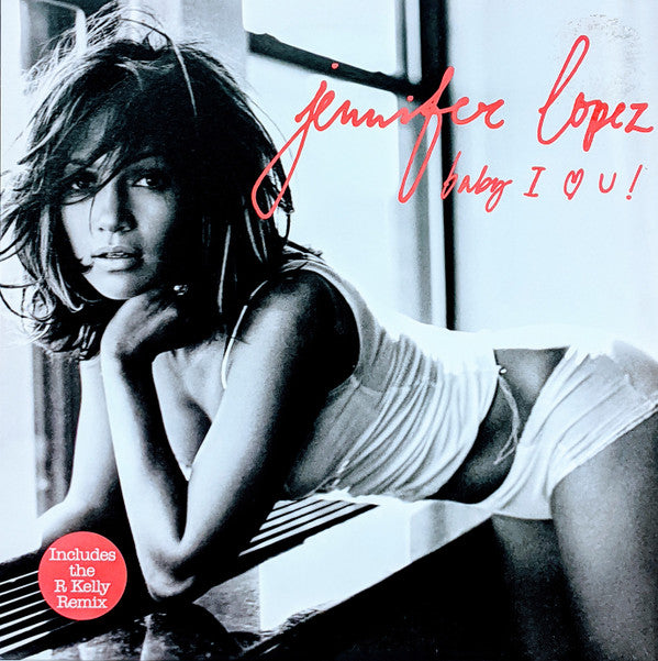 Jennifer Lopez - Baby I Love U! (12")