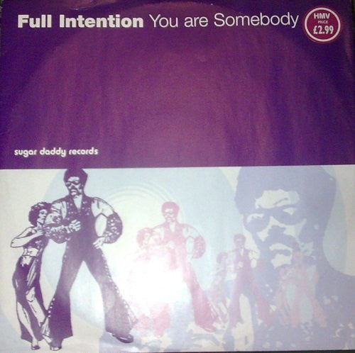 Full Intention - You Are Somebody (12")