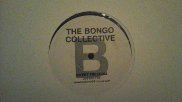 The Bongo Collective - Sweet Freedom (12")