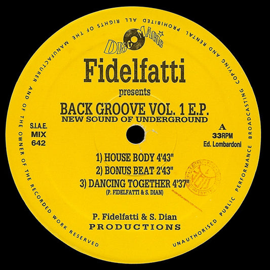 Fidelfatti* - Back Groove Vol. 1 E.P. (New Sound Of Underground) (12", EP)