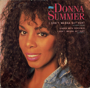Donna Summer - I Don't Wanna Get Hurt (12", Dam)