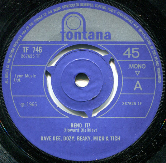 Dave Dee, Dozy, Beaky, Mick & Tich - Bend It! (7", Single, Mono, 3 P)