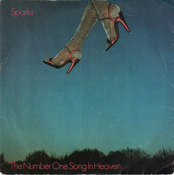 Sparks - The Number One Song In Heaven (7", Single)