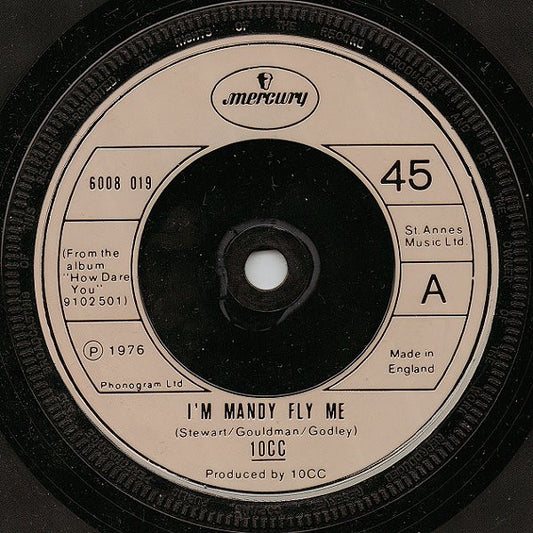 10cc - I'm Mandy Fly Me (7", Single)