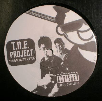 T.N.E. Project - It's A Deal, It's A Steal (12")